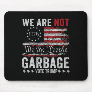 Make Garbage Great Again Garbage For Trump 2024 Mouse Pad