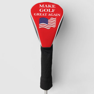 Make Golf Great Again Funny Head Cover