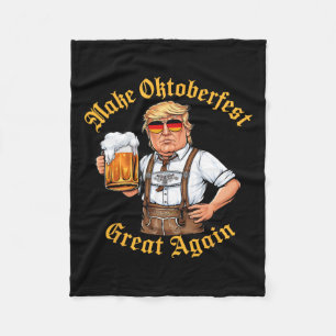 Make Great Again Funny Trump Drink Beer Prost  Fleece Blanket