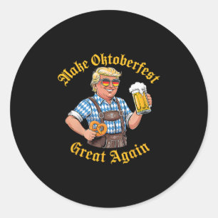 Make Great Again Funny Trump German Beer Prost Classic Round Sticker