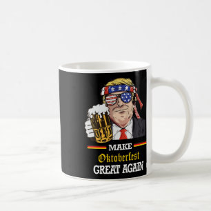 Make Great Again Funny Trump Oktober Prost Coffee Mug