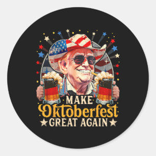 Make Great Again Trump German Beer Party Prost _2 Classic Round Sticker