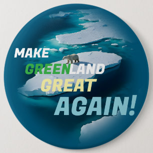 Make Greenland Great Again! (MGGA) 6 Cm Round Badge