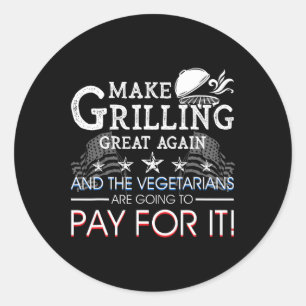 Make Grilling Great Again Trump Bbq Pit Master Gri Classic Round Sticker