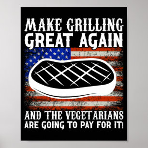 Make Grilling Great Again Usa Trump Bbq Barbecue S Poster