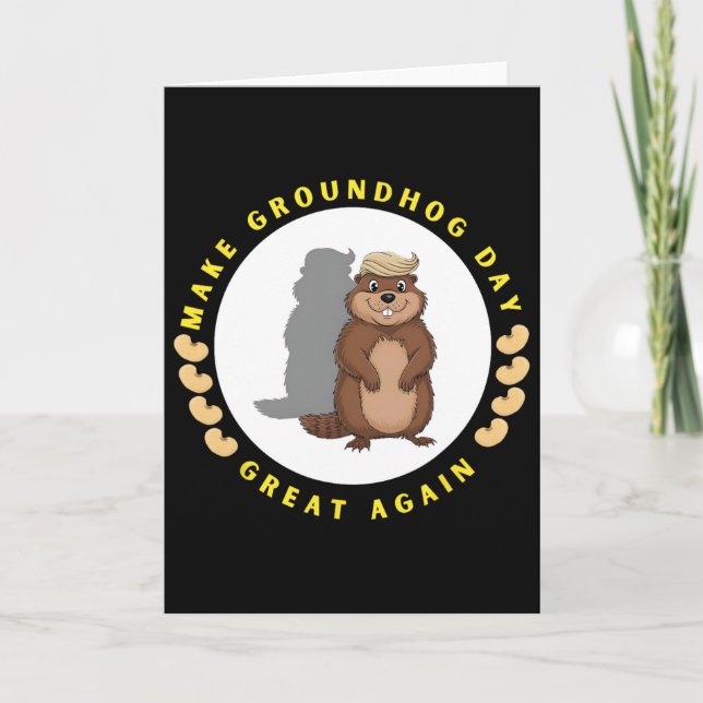 Make Groundhog Day Great Again Funny Shadow Puppet Card (Front)