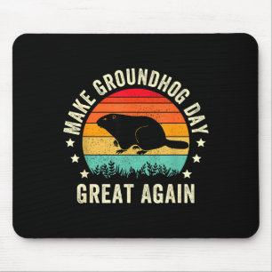 Make Groundhog Day Great Again Woodchuck , Groundh Mouse Pad