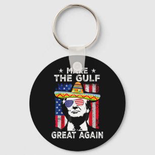 Make Gulf Great Again Trump Mexico America 2025 Us Key Ring