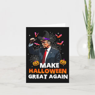 Make Halloween Great Again Funny Trump Spooky Seas Card
