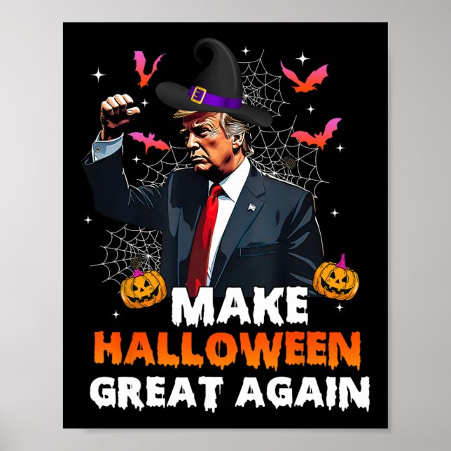 Make Halloween Great Again Funny Trump Spooky Seas Poster (Front)