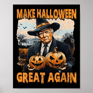Make Halloween Great Again Funny Trump Witch Jack Poster