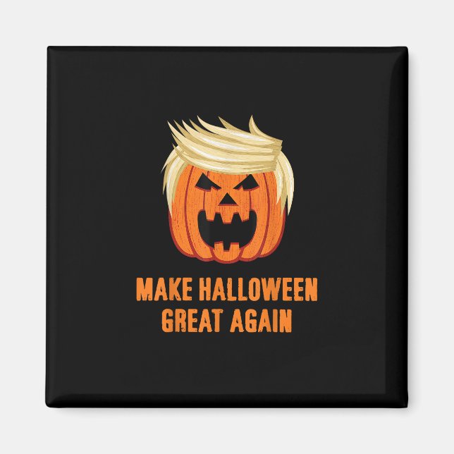Make Halloween Great Again Funny Trumpkin – Basic  Magnet (Front)