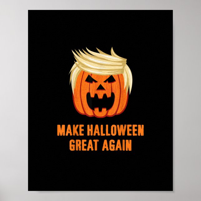 Make Halloween Great Again Funny Trumpkin – Basic  Poster (Front)