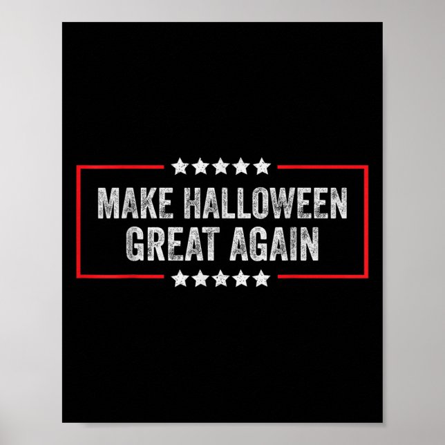 Make Halloween Great Again  Poster (Front)