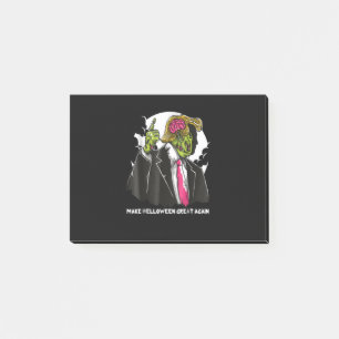 Make Halloween Great Again Trump zombie Hallowen Post-it Notes