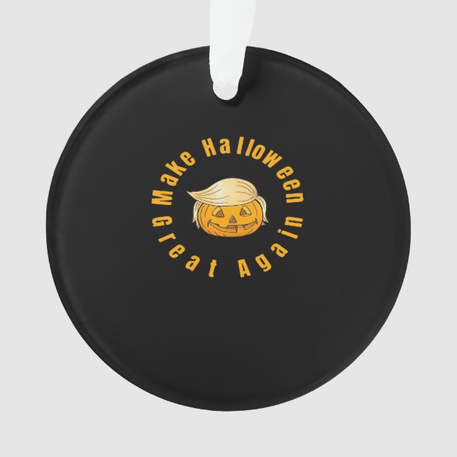 Make Halloween Great Again Trumpkin Classic Ornament (Front)