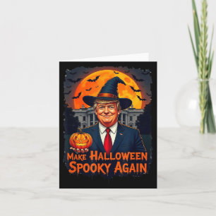 Make Halloween Spooky Again Funny Trump Halloween Card