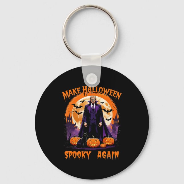 Make Halloween Spooky Again Funny Trump Halloween  Key Ring (Front)