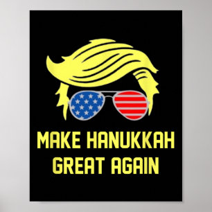 Make Hanukkah Great Again Trump 47 Hanukkah Miracl Poster