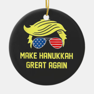 Make Hanukkah Great Again Trump Jewish  Ceramic Ornament