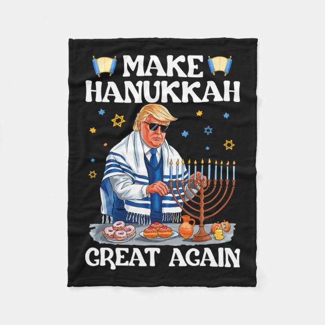 Make Hanukkah Great Again Trump Jewish Ugly Chanuk Fleece Blanket (Front)