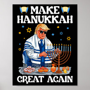 Make Hanukkah Great Again Trump Jewish Ugly Chanuk Poster