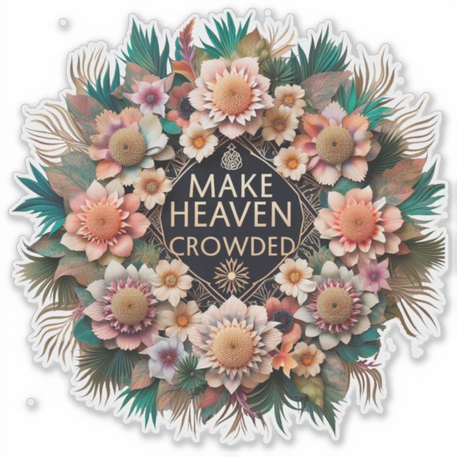 Make Heaven Crowded (Front)