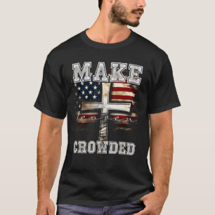 Make Heaven Crowded Cross _ American Flag Christia T-Shirt