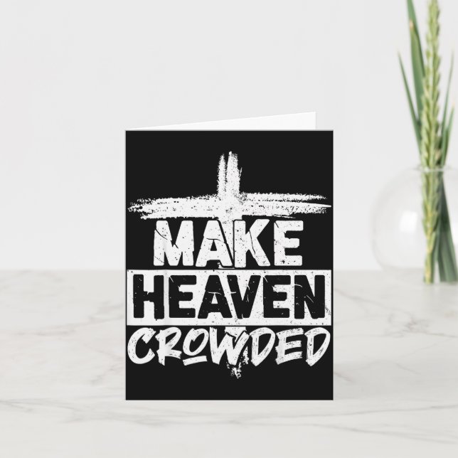 Make Heaven Crowded Cross - Minimalist Christian R Card (Front)