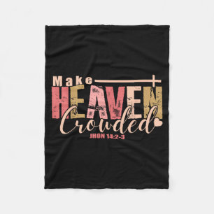 Make Heaven Crowded Cross - Minimalist Christian R Fleece Blanket