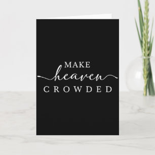 Make Heaven Crowded T Christian Shirts For Women,  Card
