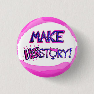 Make HERstory Button