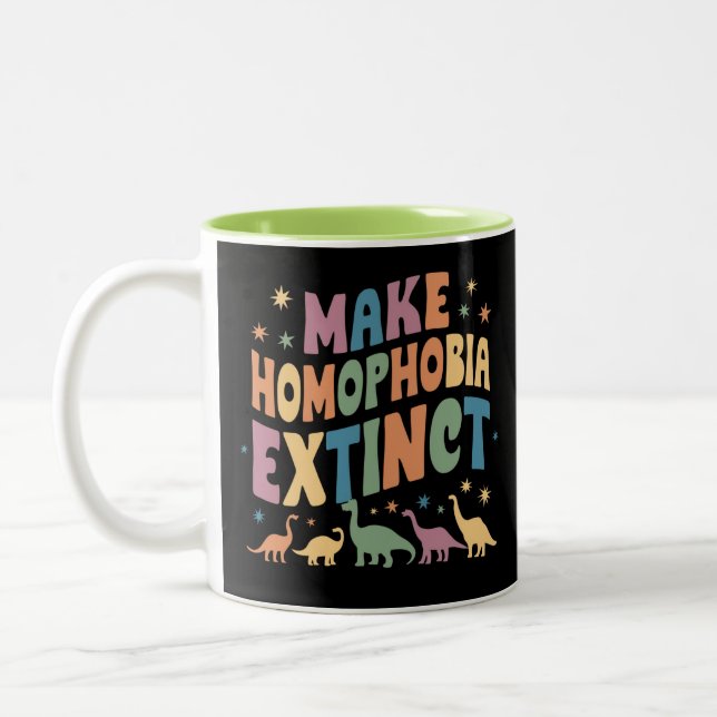 Make Homophobia Extinct Dinosaur Pride LGBTQ Two-Tone Coffee Mug (Left)