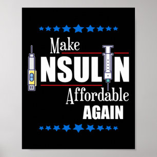 Make Insulin Affordable Again Diabetes Awareness Poster
