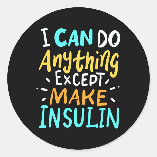 Make Insulin Affordable Again I Diabetes Awareness Classic Round Sticker (Front)