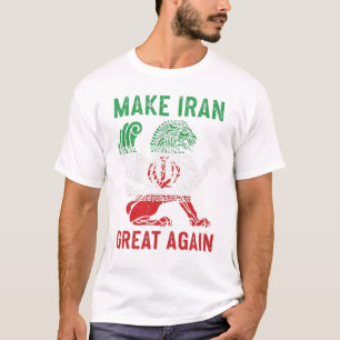 Make Iran Great Again Persian Lion Tee