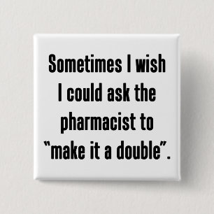 Make It A Double 15 Cm Square Badge