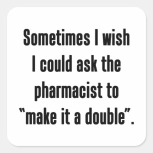 Make It A Double Square Sticker