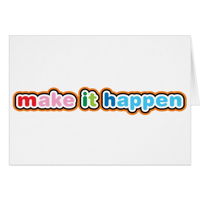 Make It Happen (Front Horizontal)