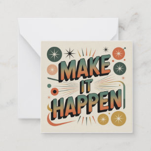 Make It Happen Card