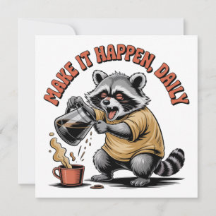 Make It Happen, Daily Card