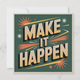 Make It Happen Holiday Card
