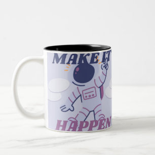 Make It Happen – Motivation & Success Two-Tone Coffee Mug