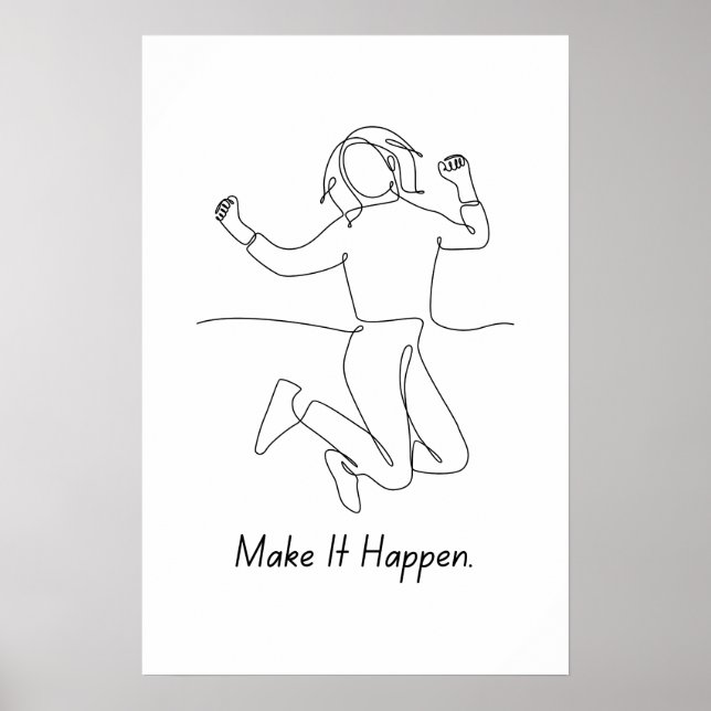 Make It Happen – Motivational Poster (Front)