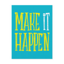 Make it Happen Postcard