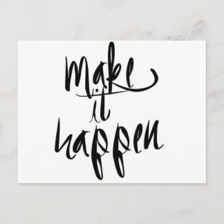 Make It Happen Postcard