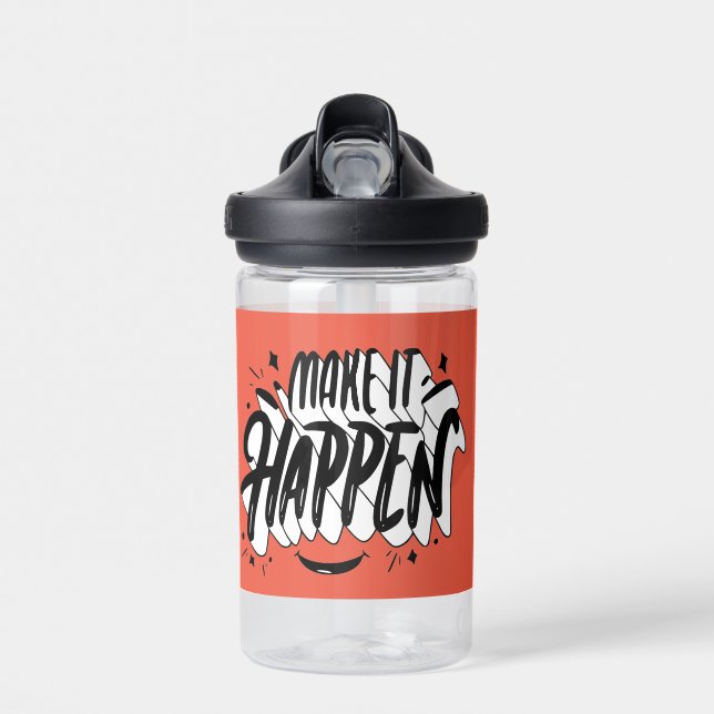 Make it Happen School Custom Name Smile  Water Bottle (Front)