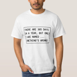 Make it make sense! T-Shirt