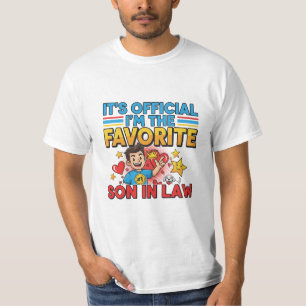 Make it official – you're the favorite T-Shirt