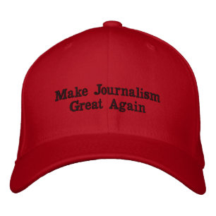 Make Journalism Great Again Embroidered Hat